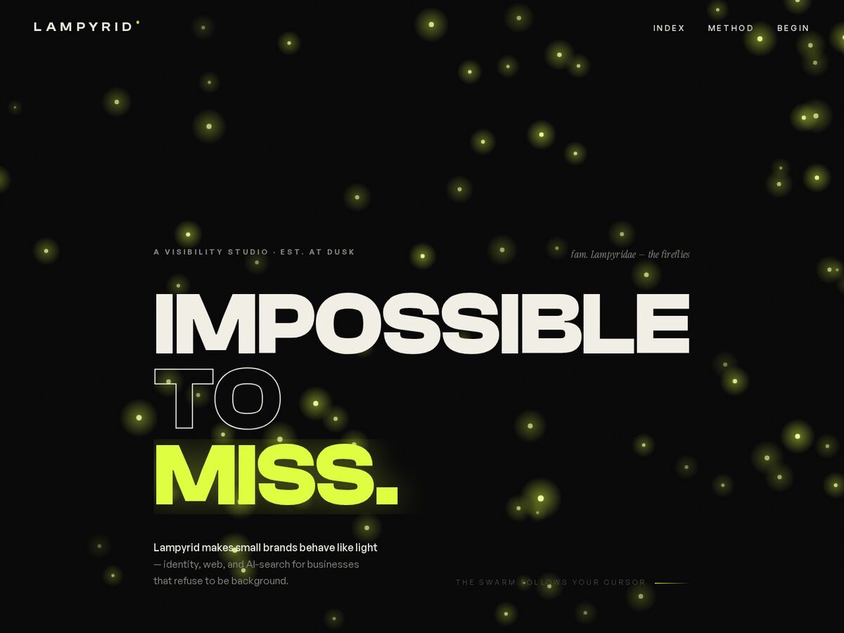 Lampyrid concept — acid-green firefly swarm on black with the headline Impossible to Miss